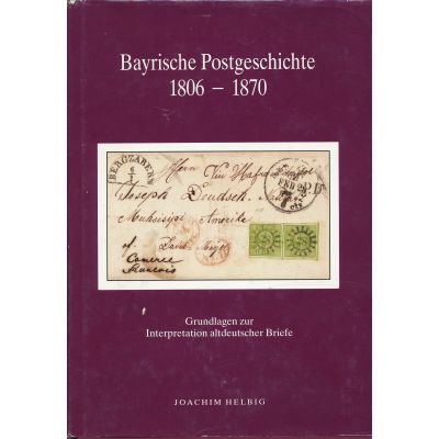 Bayr. Postgeschichte 1806-1870, Helbig